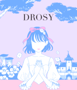 DROSY(ドロシー)